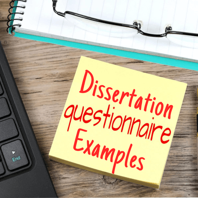 dissertation using questionnaires